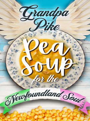 cover image of Pea Soup for the Newfoundland Soul
